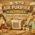 Top Smoke Air Purifiers to Clear Your Indoor Air Effectively